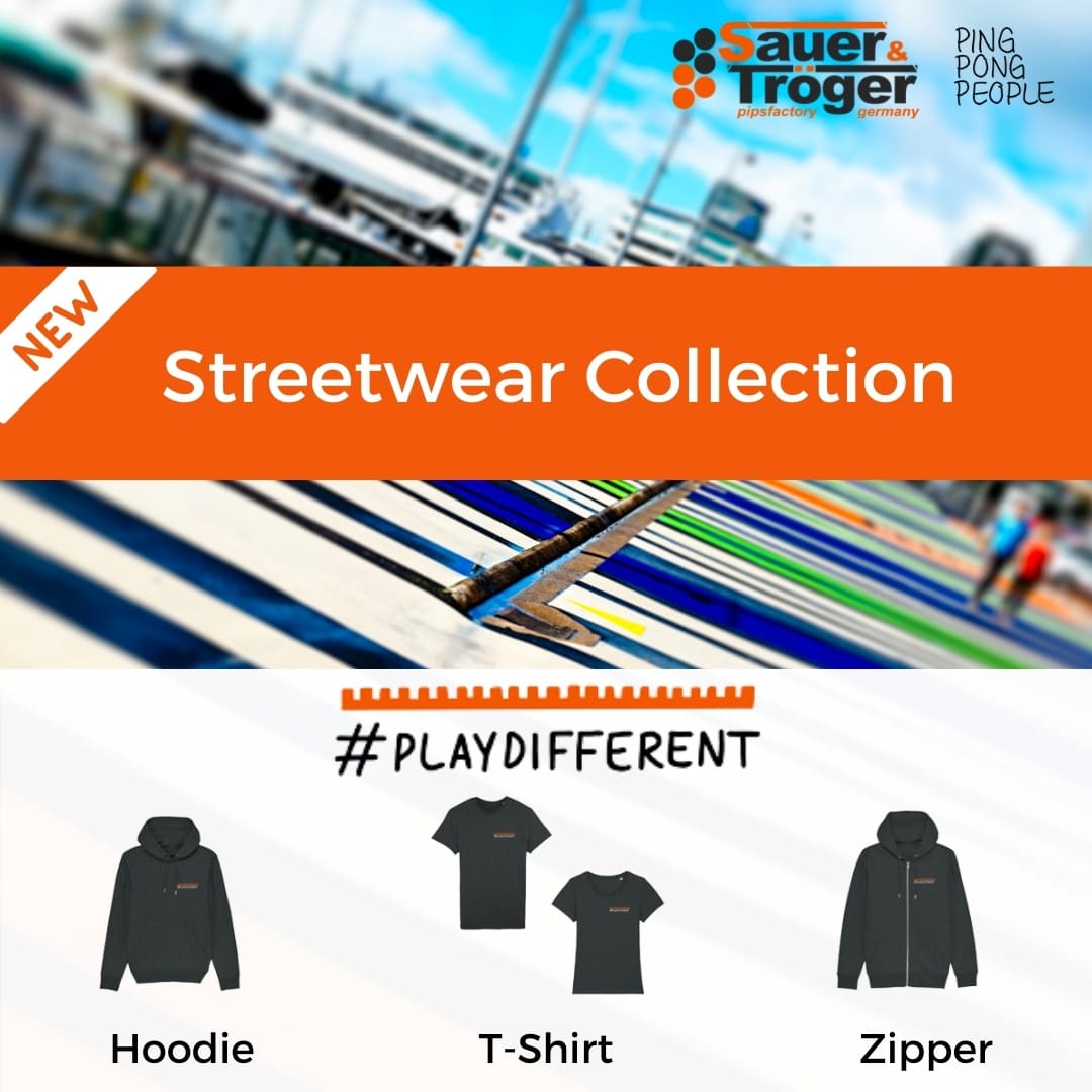Sauer & Tröger Tischtennis Streetwear Kollektion für Noppenspieler #Playdifferent